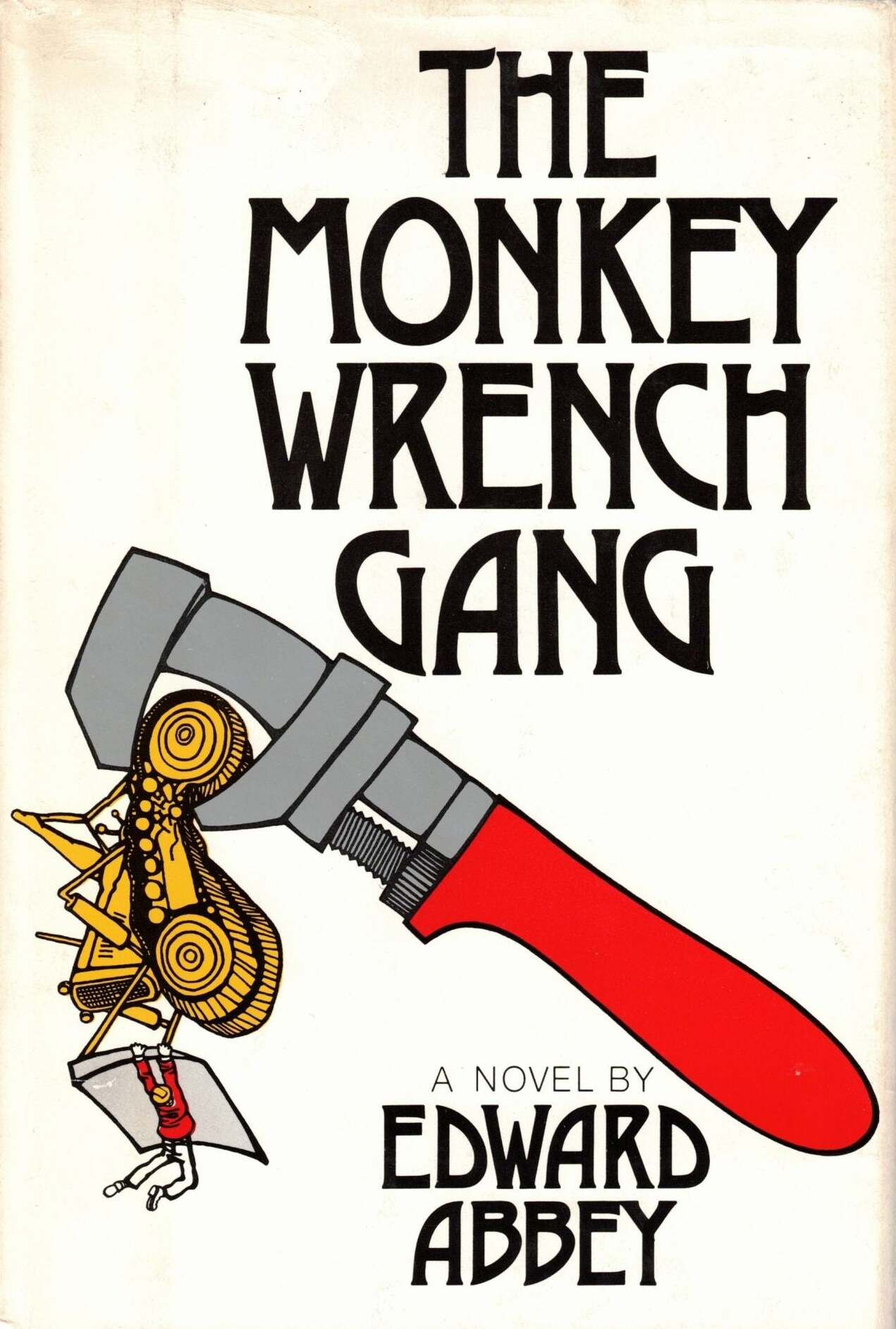 The Monkey Wrench Gang